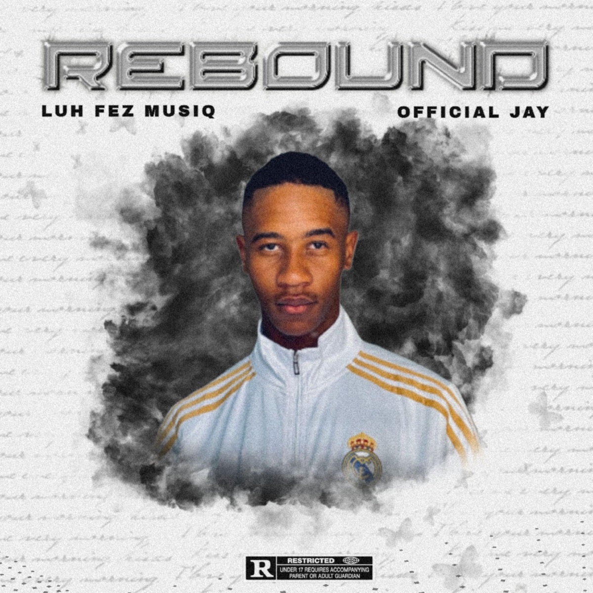 Rebound - Single by Luh Fez MusiQ & Official Jay album cover