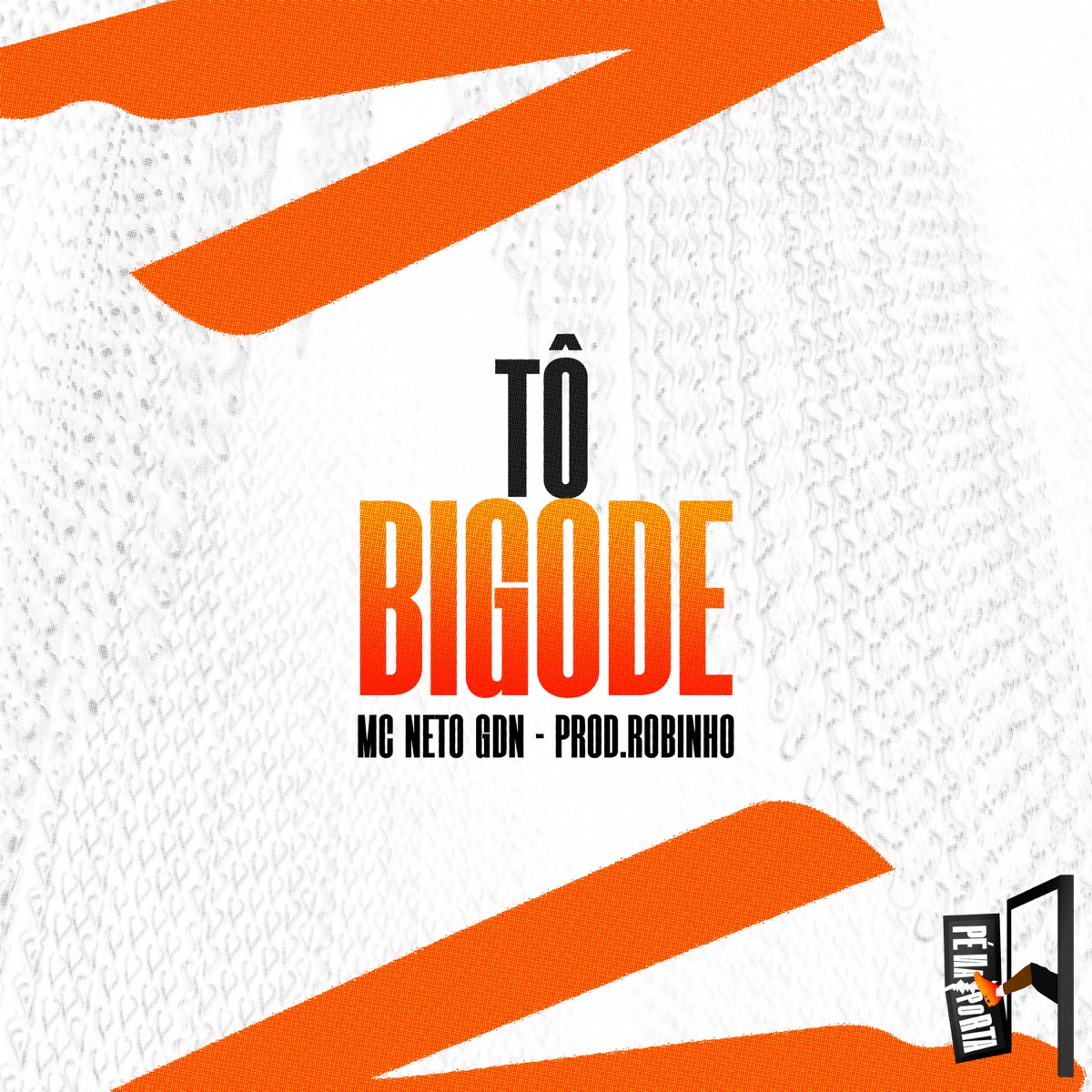To Bigode - Single by MC Neto GDN & Prod.Robinho album cover