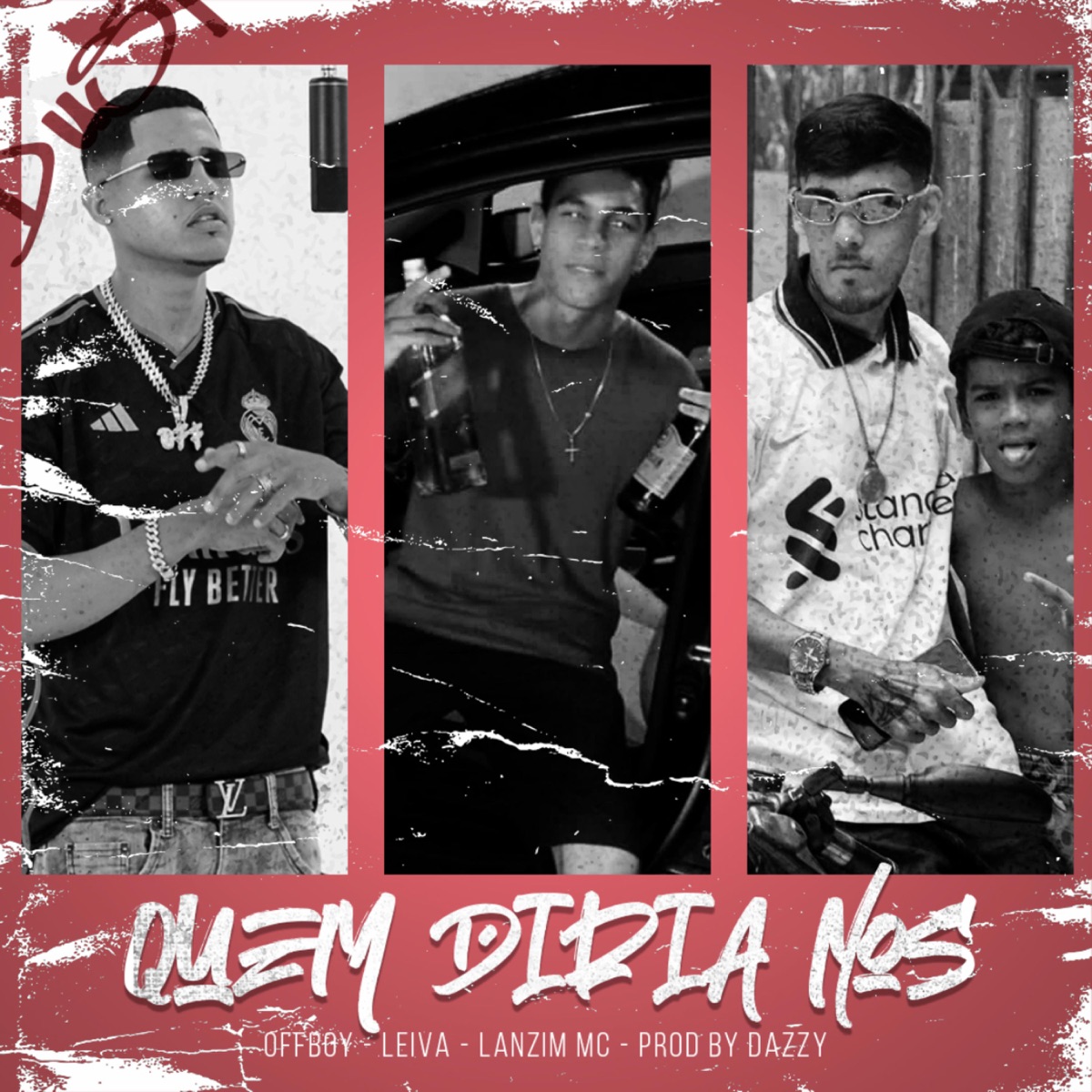 Quem diria nós (feat. Lanzim MC, Leiva & Prod. Dazzy) - Single by Offboy album cover