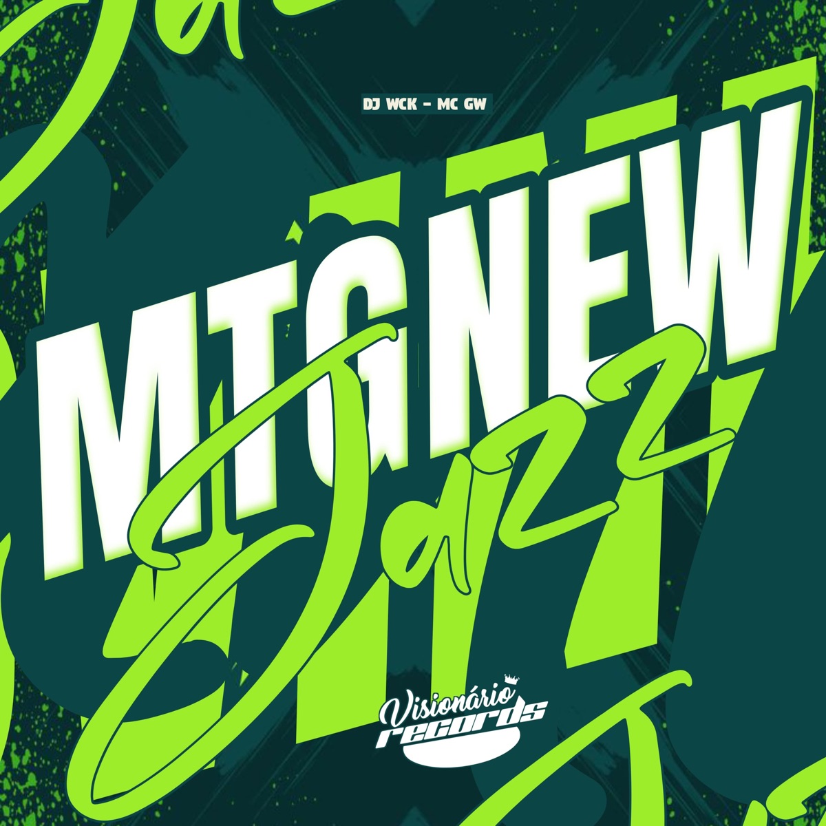 Mtg New Jazz - Single by DJ WCK & MC GW album cover