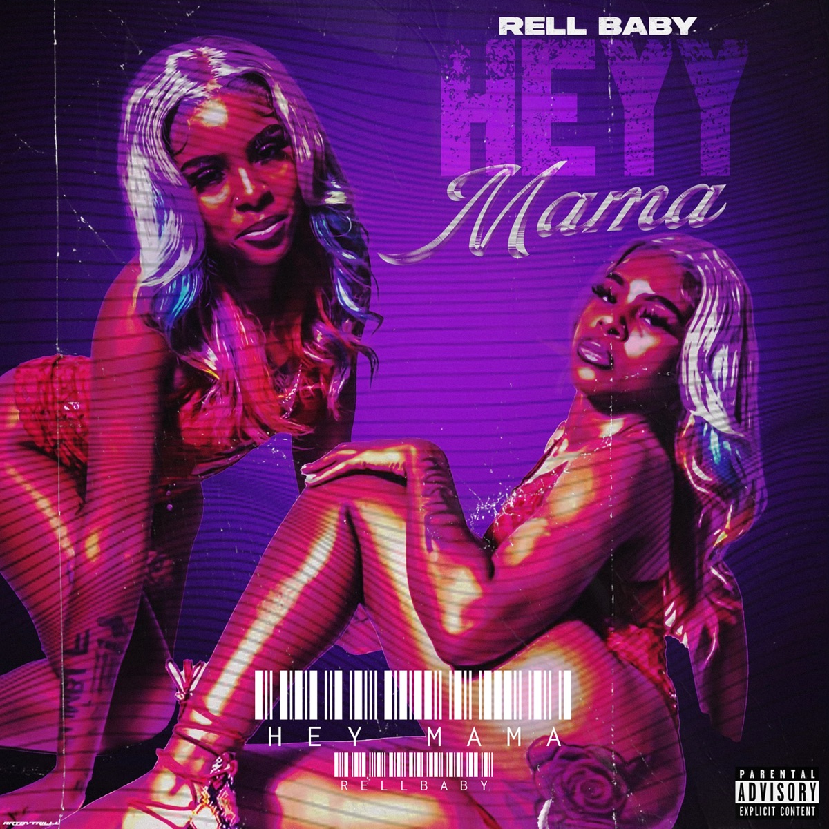Hey Mama - Single by RellBaby album cover