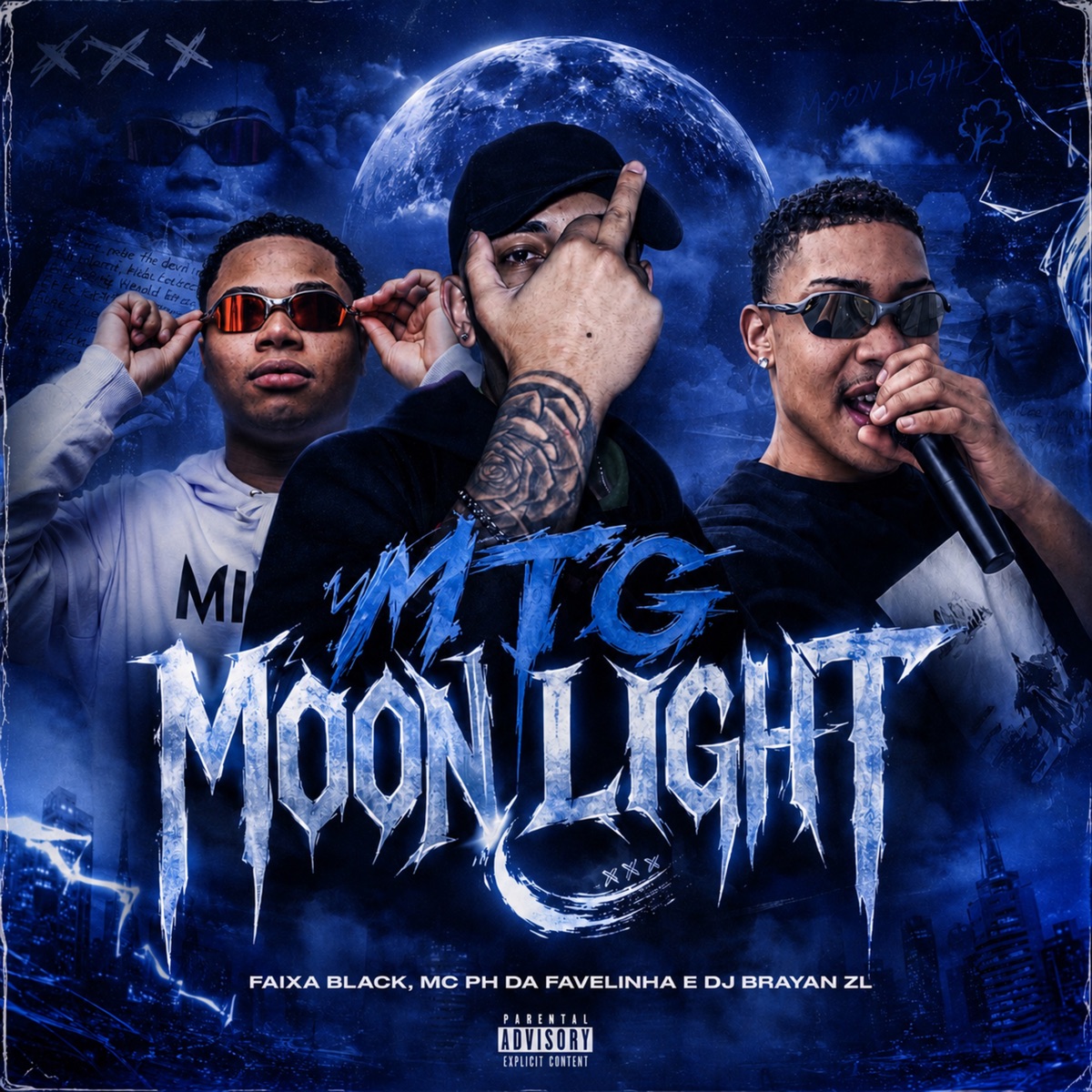 MTG MOONLIGHT - Single by Faixa Black, MC PH da Favelinha & DJ Brayan ZL album cover