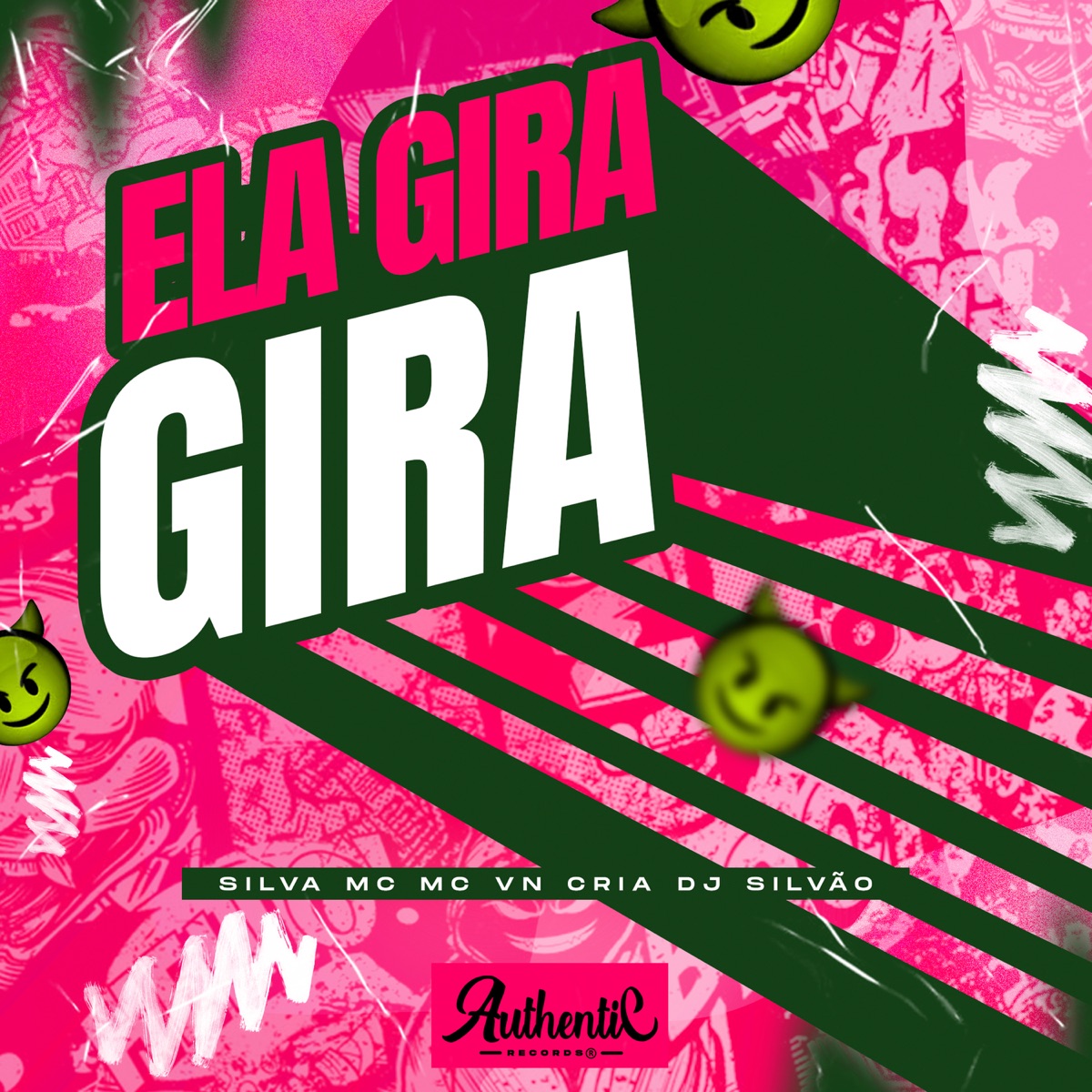 Ela Gira Gira (feat. Silva MC) - Single by DJ SILVÃO & MC VN Cria album cover
