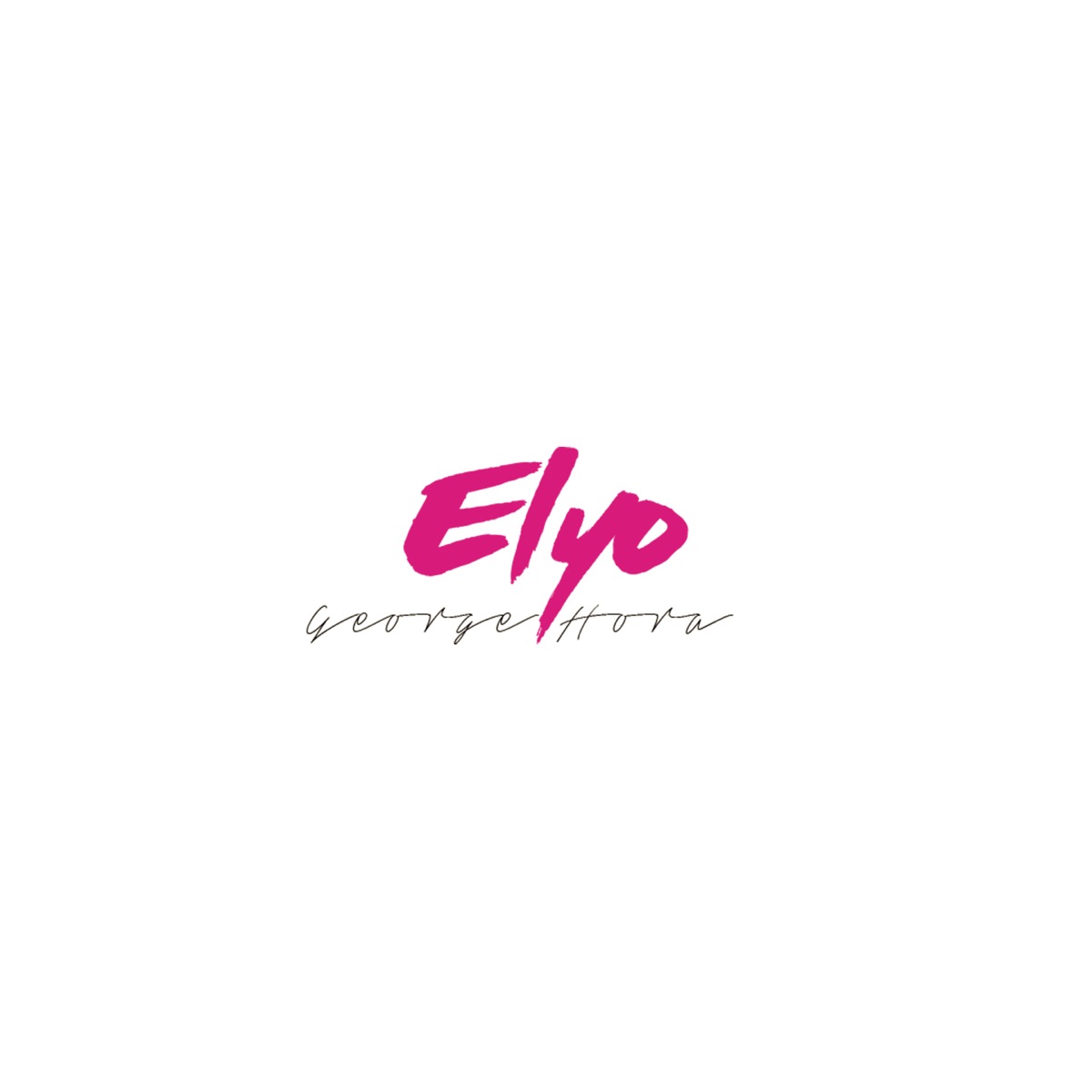 Elyo - Single by George Hora album cover