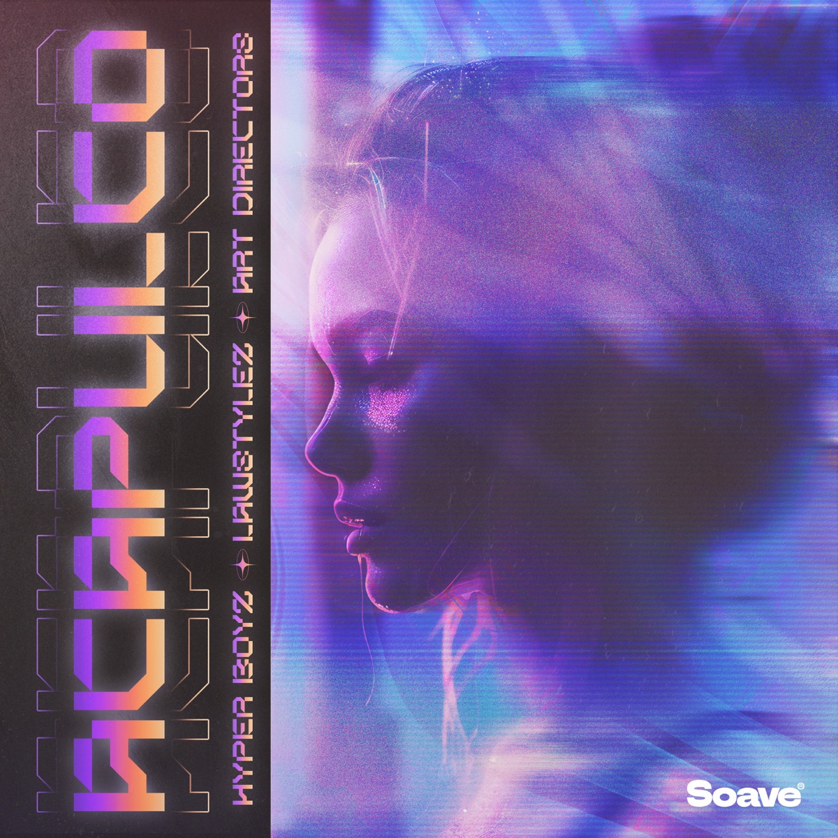 Acapulco - Single by HYPER BOYZ, Lawstylez & Art Directors album cover