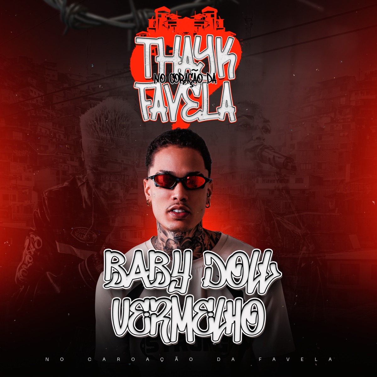 Baby Doll Vermelho (Ao Vivo) - Single by Mc Thayk album cover