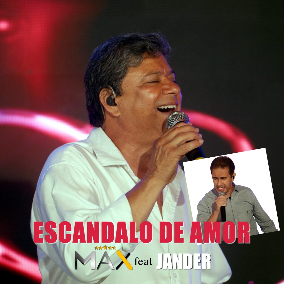 Escândalo de Amor (Ao Vivo) [feat. Jander] - Single by Max album cover