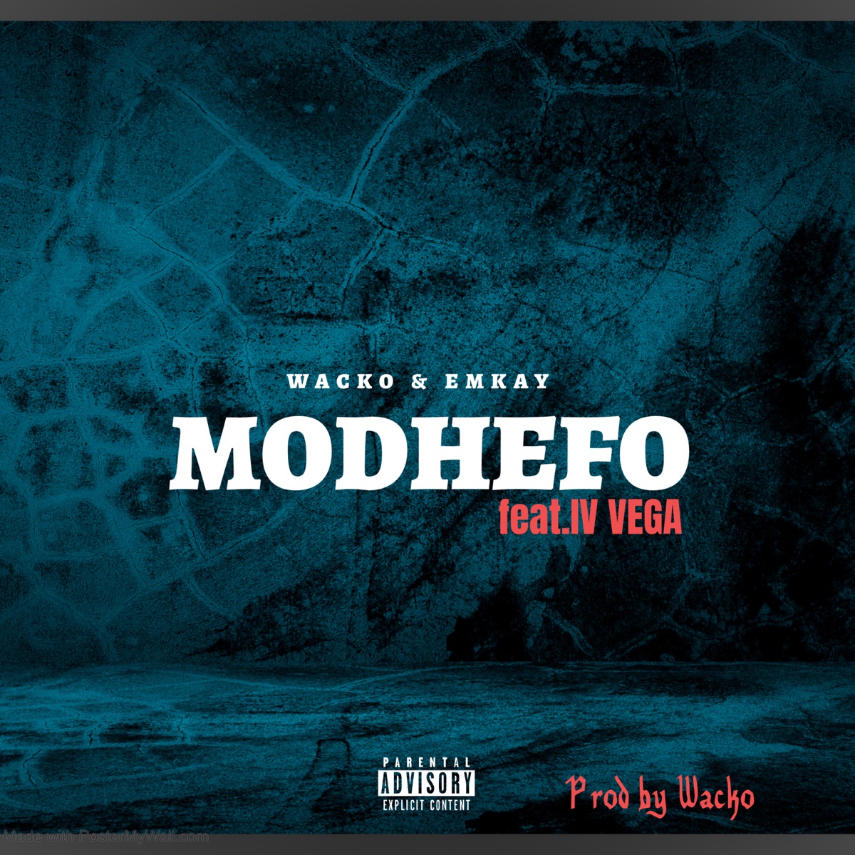 Modhefo (feat. IV Vega) - Single by Wacko & Emkay album cover