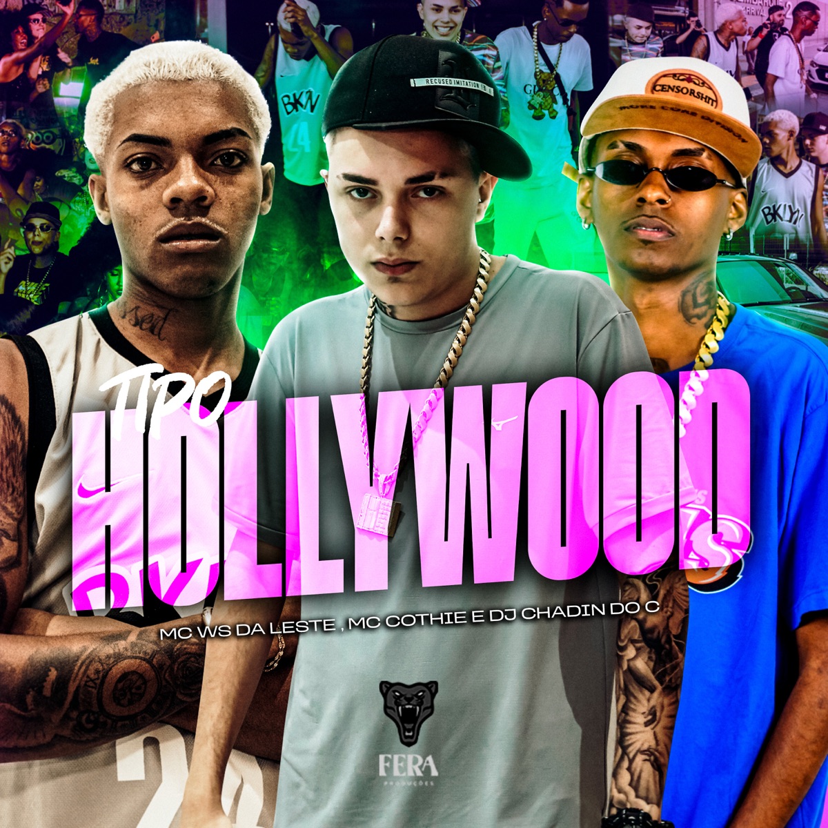 Tipo Hollywood - Single by Mc Ws da Leste, MC Cothiê & DJ Chadin Do C album cover