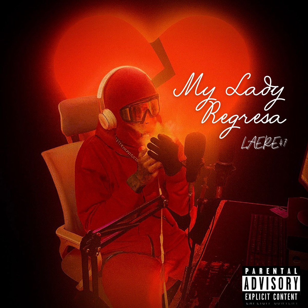 My Lady Regresa - Single by LAERE47 album cover