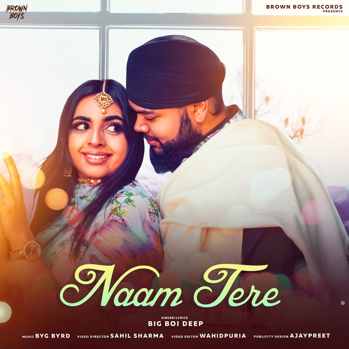 Naam Tere - Single by Big Boi Deep & Byg Byrd album cover