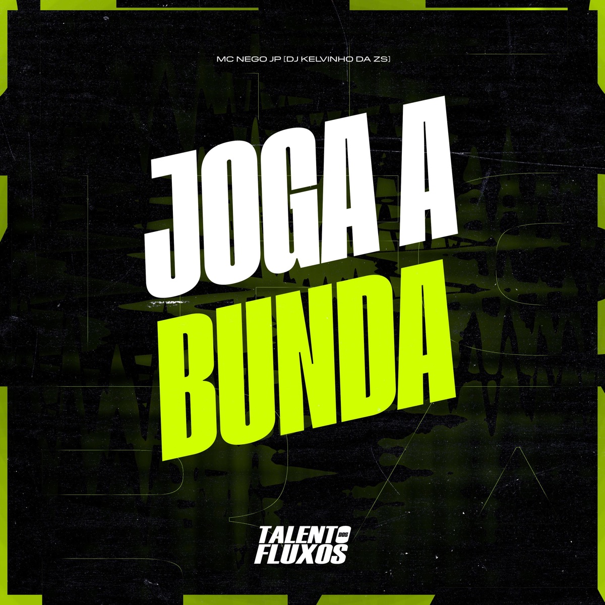 Joga a Bunda - Single by MC Nego JP & DJ KELVINHO DA ZS album cover