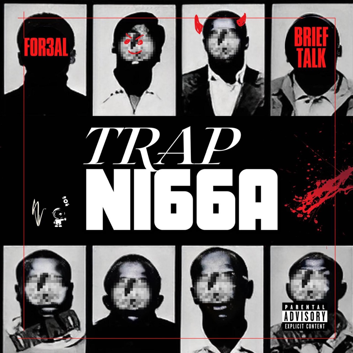 Trap Ni66a - Single by Brief Talk & For3al album cover