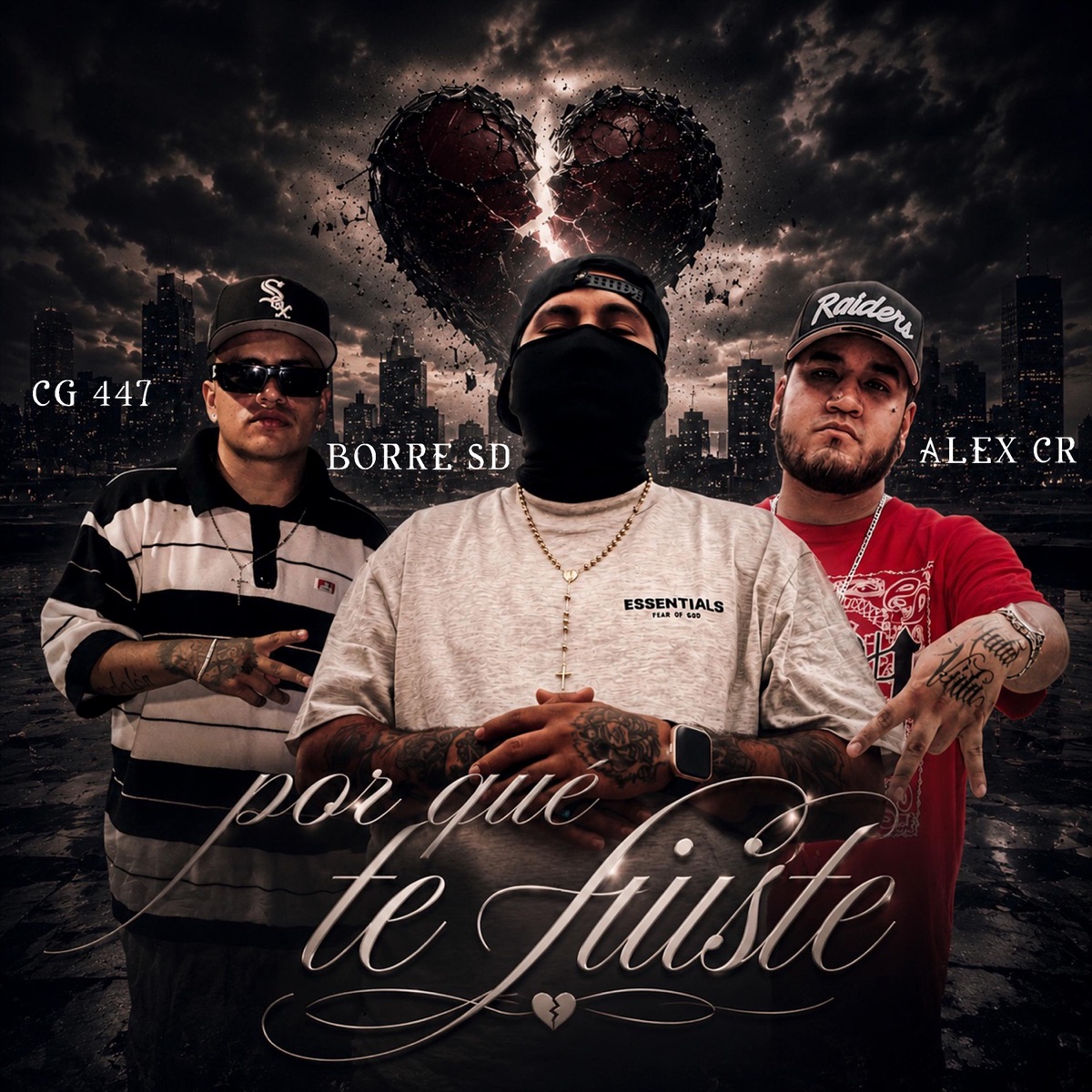 POR QUE TE FUISTE (feat. BORRE SD, ALEX CR & CG 447) - Single by Smoke Drive Company album cover