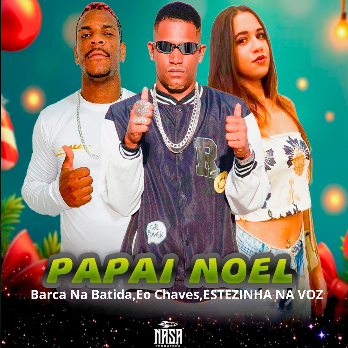 Papai Noel (feat. Eo Chaves & ESTEZINHA NA VOZ) - Single by Barca Na Batida album cover