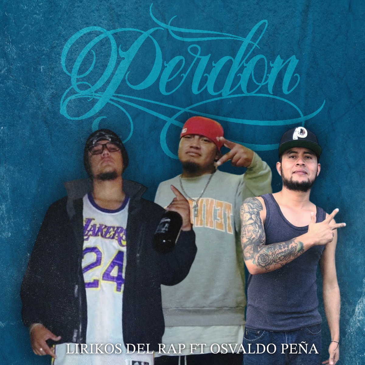 Perdon (feat. OSVALDO PEÑA) - Single by LIRIKOS DEL RAP album cover