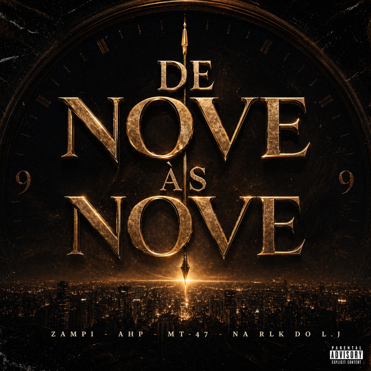 De Nove às Nove - Single by Zampi, AHP & MT-47 album cover