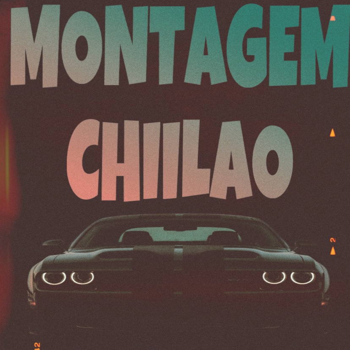 MONTAGEM CHIILAO - Single by VERYHXGHMEN album cover