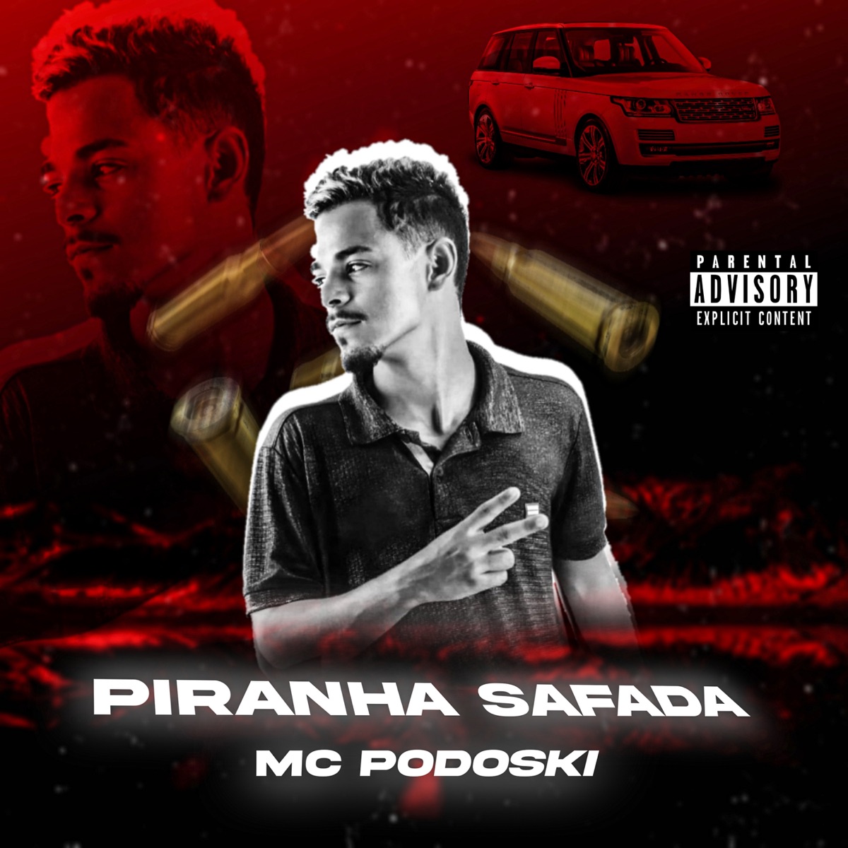 Piranha Safada - Single by Mc Podoski album cover