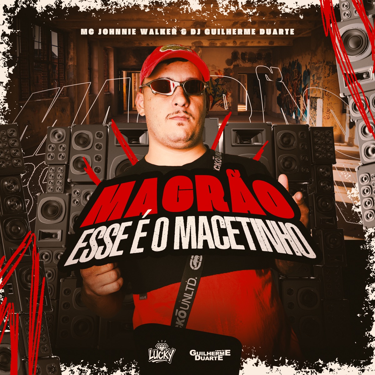 Magrão Esse É o Macetinho - Single by MC Johnnie Walker album cover