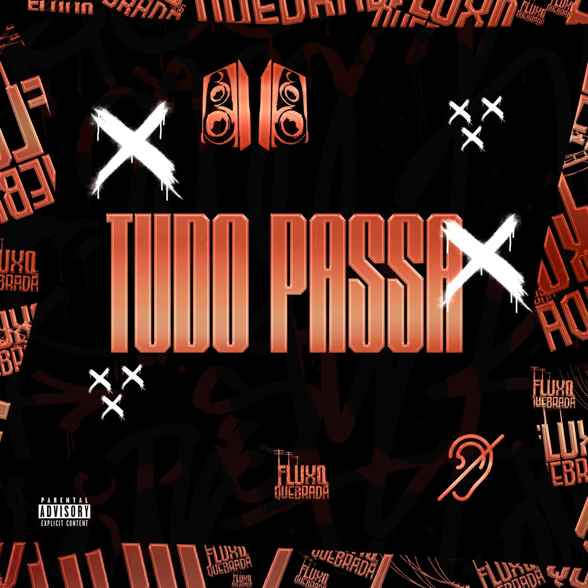 Tudo Passa - Single by DJ CHRIS OFICIAL & DJ Gouveia album cover