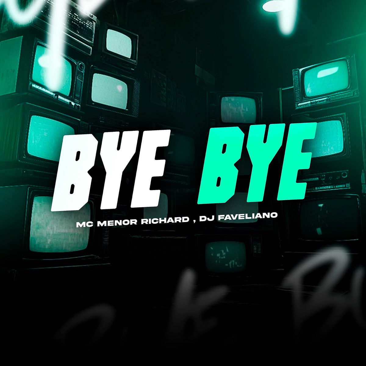 Bye Bye - Single by Menor Richard album cover