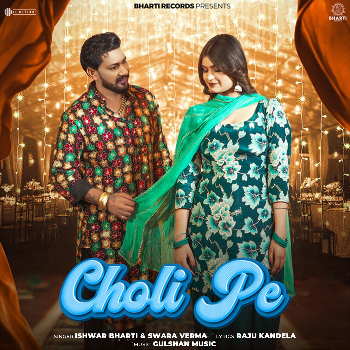 Choli Pe - Single by Ishwar Bharti & Swara Verma album cover