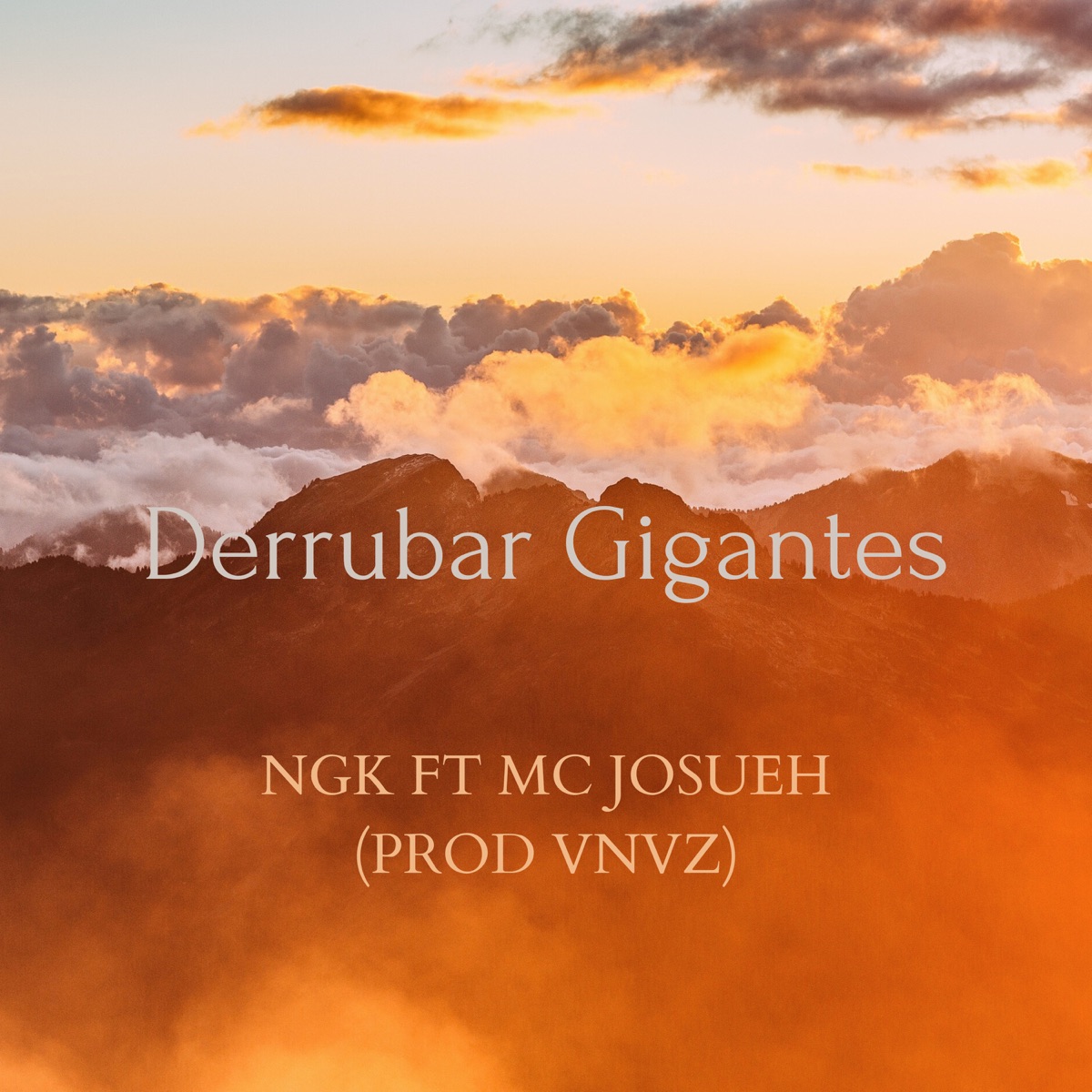 Derrubar Gigantes - Single by Mc Josueh & NGK album cover