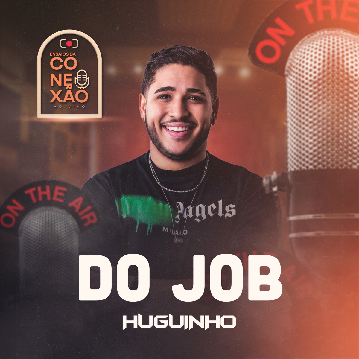 Do Job {Ensaios da Conexão} - Single by Huguinho album cover