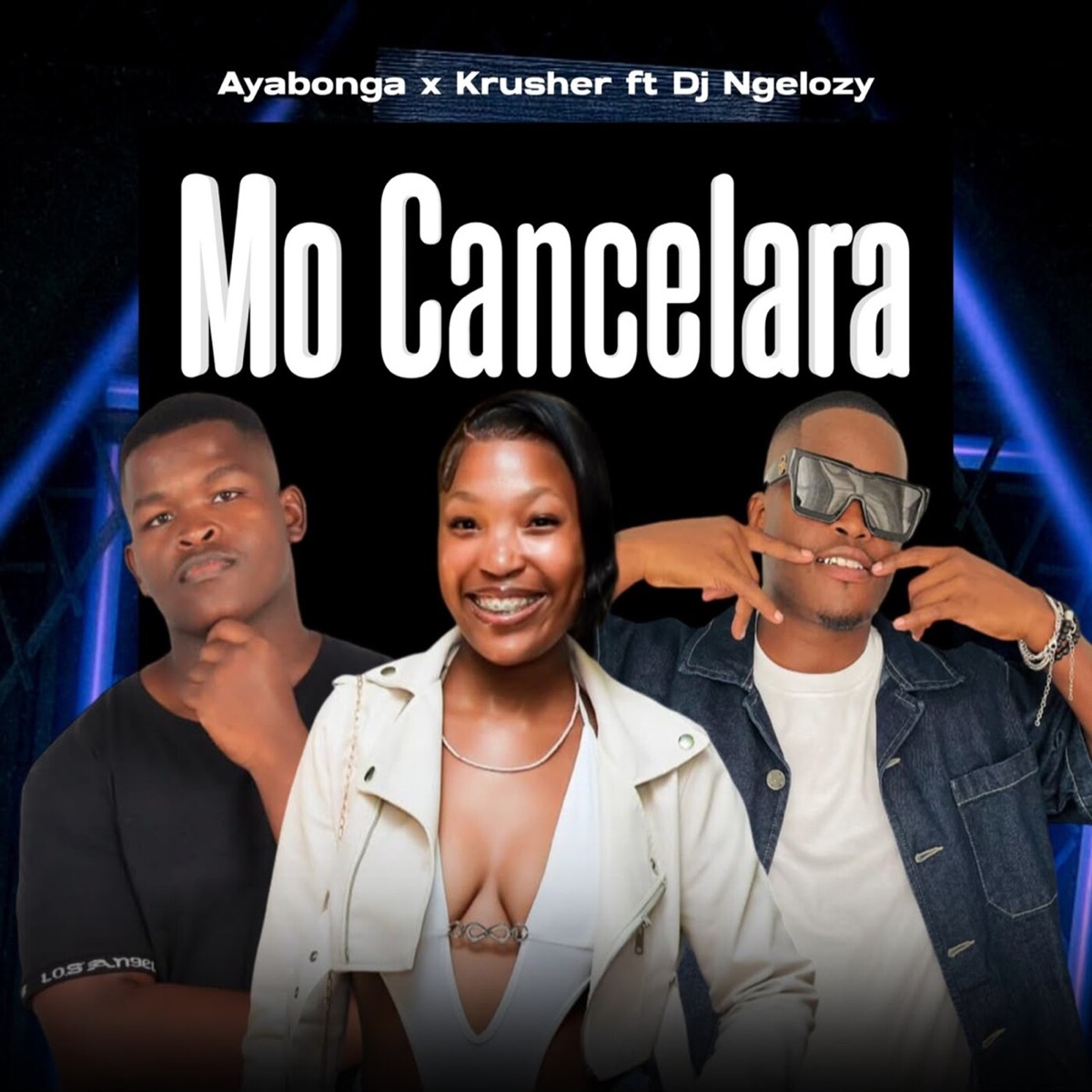 Mo Cancelara (feat. Dj ngelozy) - Single by Ayabonga & Krusher SA album cover