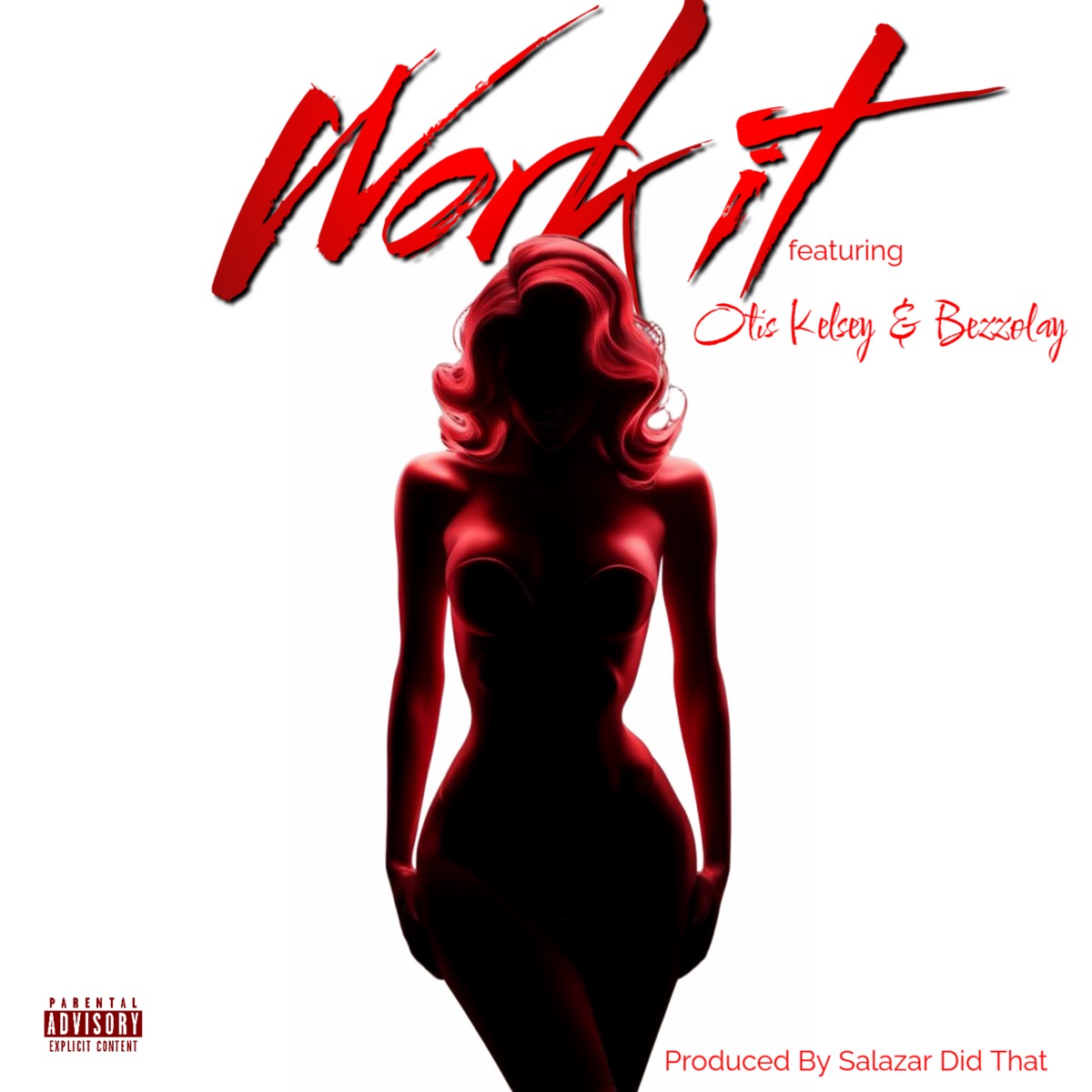 Work It (feat. Bezzolay & Otis Kelsey) - Single by Salazar Did That album cover