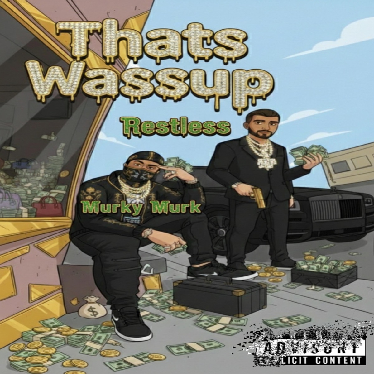 Thats Wassup - Single by Restless & Murky Murk album cover