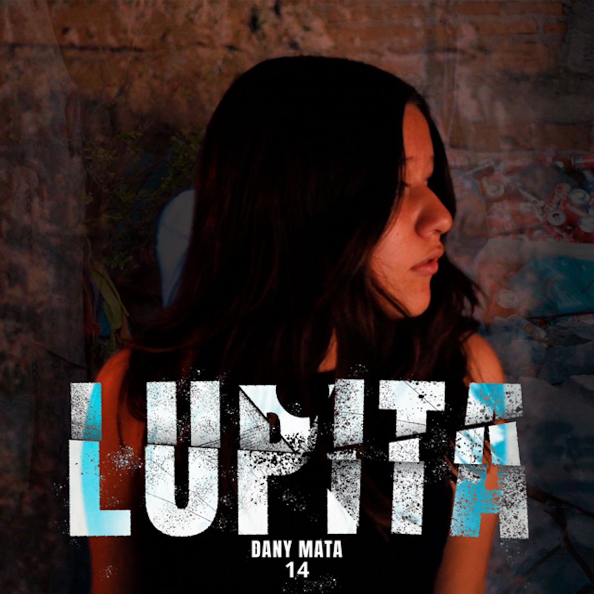 Lupita - Single by dany mata 14 album cover
