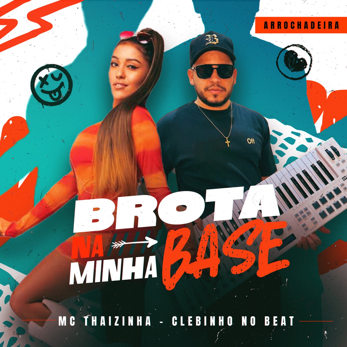 Brota na Minha Base (Arrochadeira) - Single by MC Thaizinha & Clebinho no Beat album cover