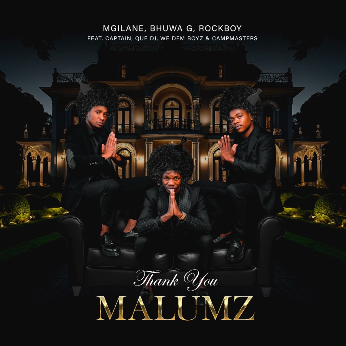 Thank You Malumz (feat. Captain, QUE DJ, We Dem Boyz & CampMasters) - Single by Mgilane, Bhuwa G & RockBoy album cover