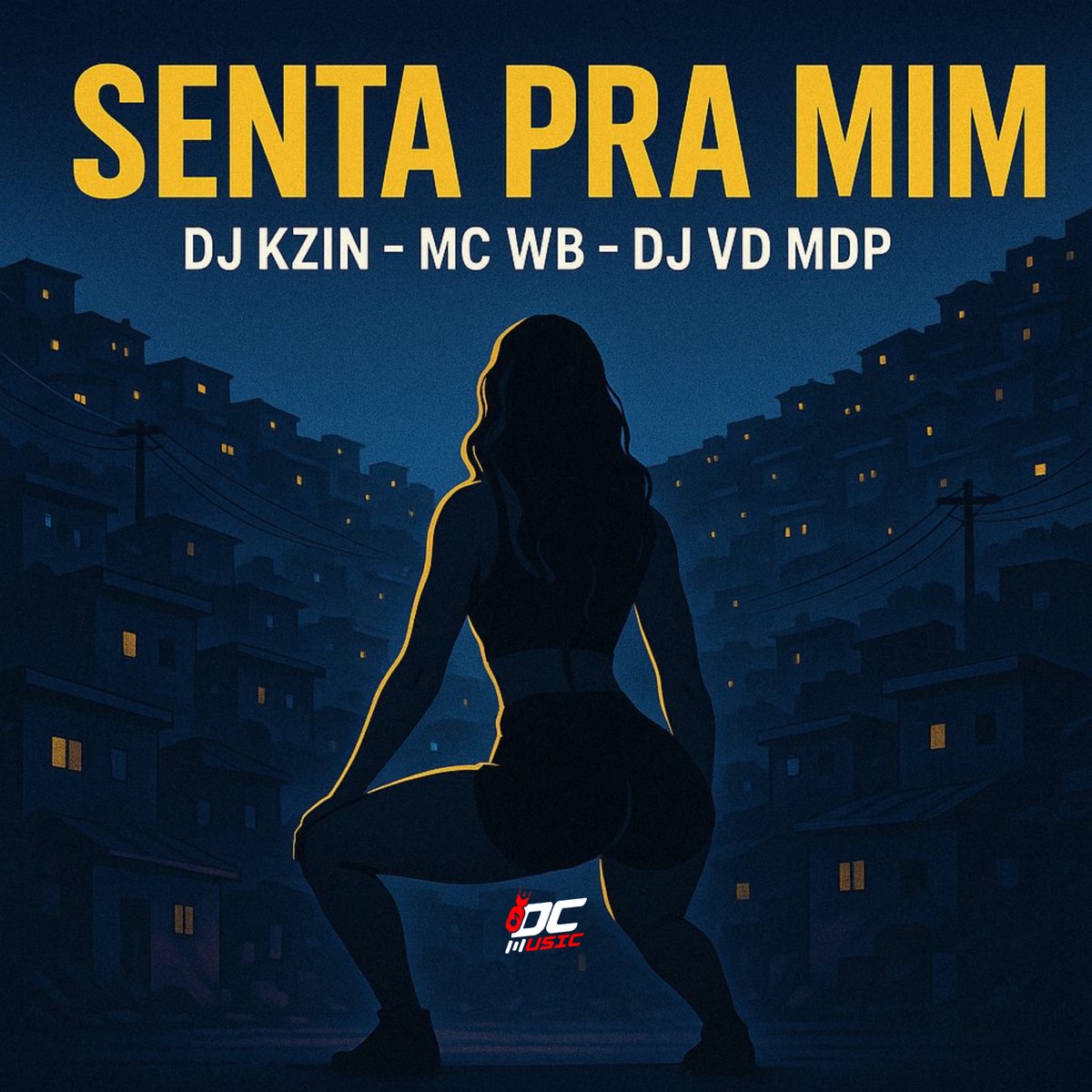 Senta pra Mim - Single by DJ KZIN, DJ VD MDP & WB album cover