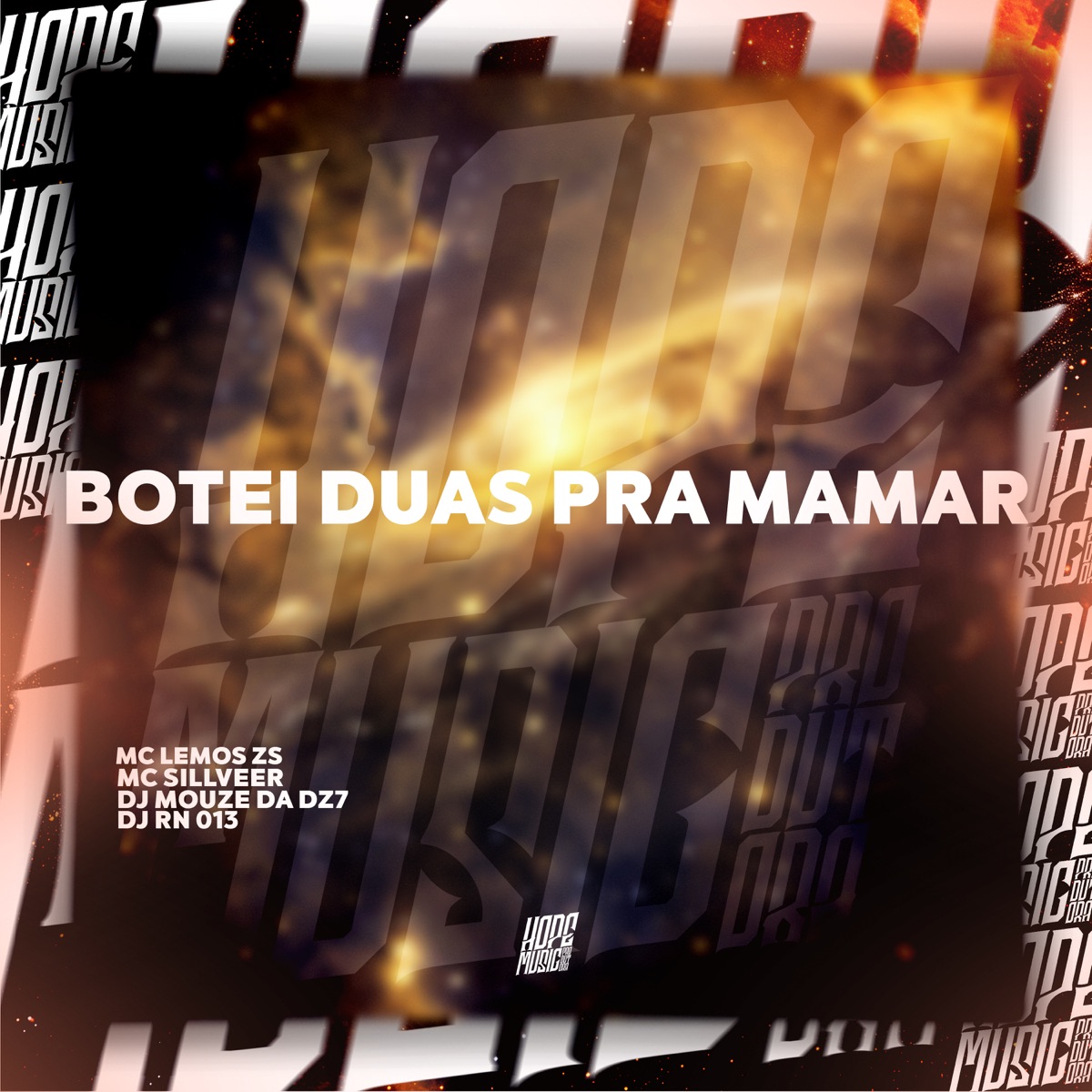 Botei Duas pra Mamar - Single by MC Lemos Zs, MC SILLVEER, DJ RN 013 & DJ MOUZE DA DZ7 album cover