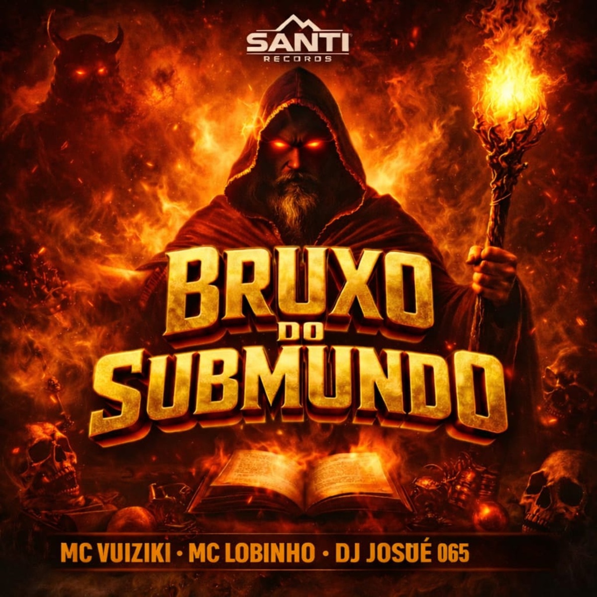 Bruxaria Do Submundo - Single by DJ JOSUÉ 065, MC Vuiziki & Mc Lobinho album cover