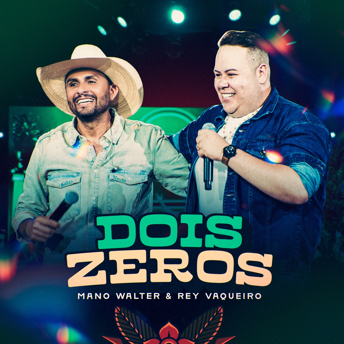 Dois Zeros (Ao Vivo) - Single by Mano Walter & Rey Vaqueiro album cover