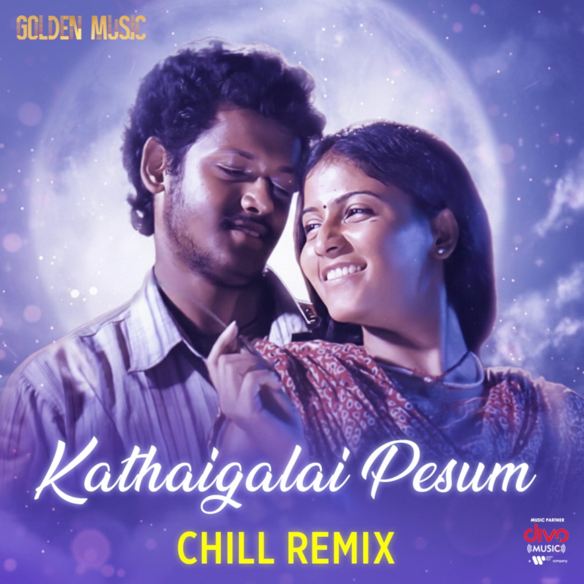 Kathaigalai Pesum (Chill Remix) - Single by G.V. Prakash Kumar, Na.Muthukumar, Benny Dayal & Hamsika Iyer album cover