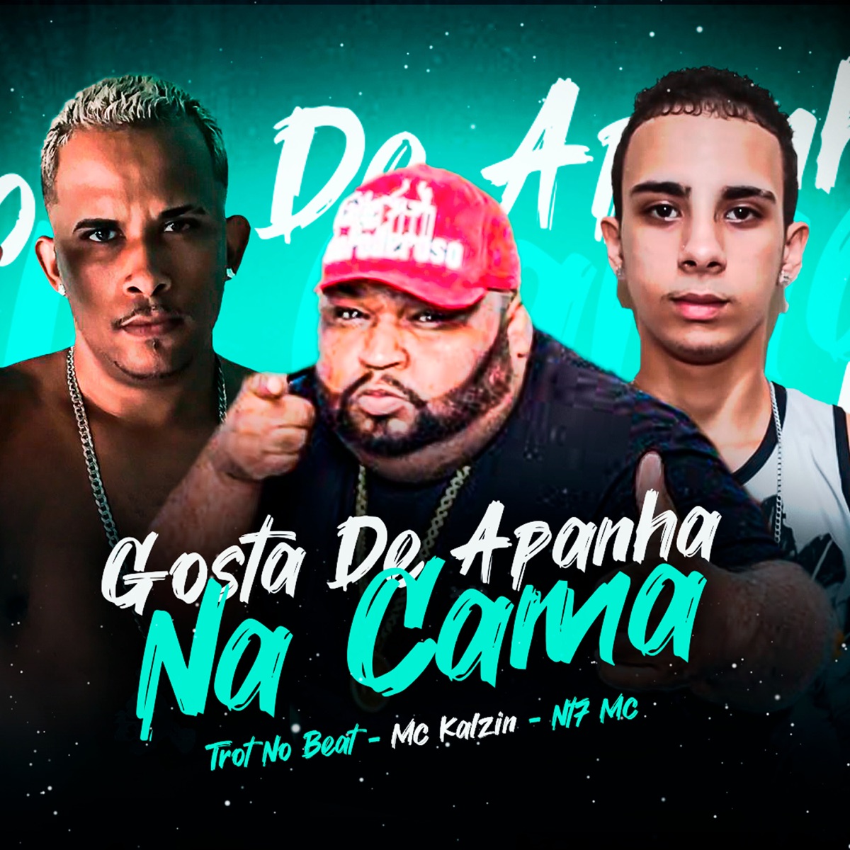 Gosta de Apanha na Cama - Single by Trot no Beat, MC Kalzin & Nt7 Mc album cover