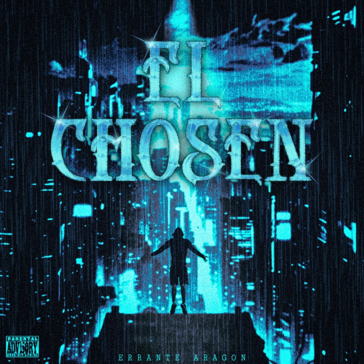 EL CHOSEN - Single by Errante Aragon album cover