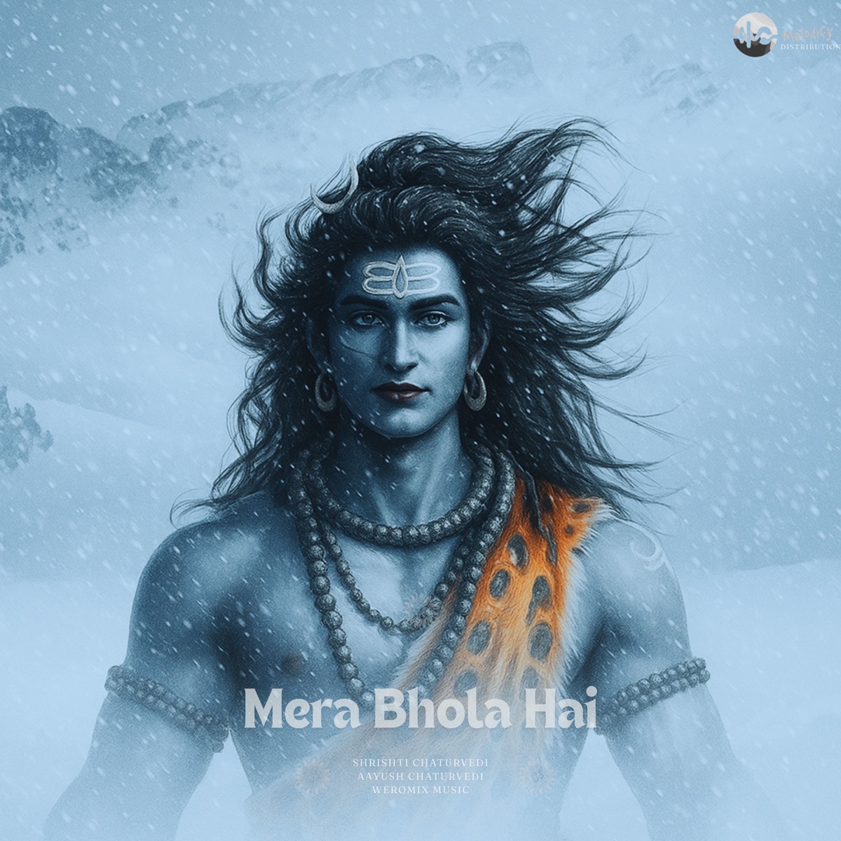 Mera Bhola Hai - Single by Shrishti Chaturvedi, Aayush Chaturvedi & WEROMIX MUSIC album cover
