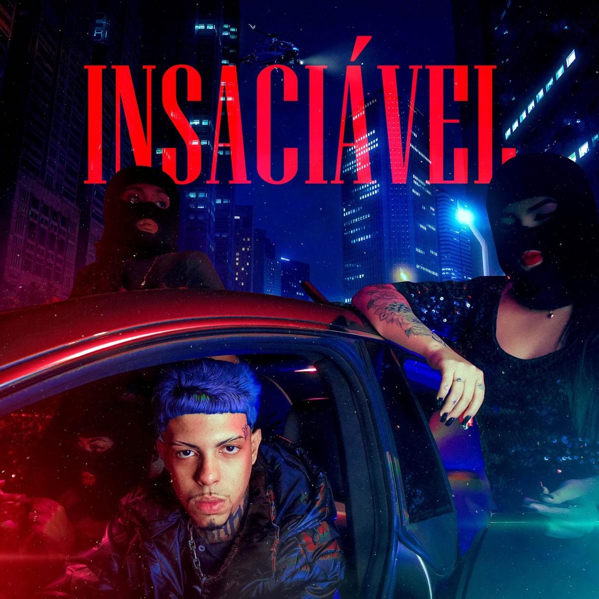 Insaciável - Single by Ogrand, Azin & Slaasty album cover