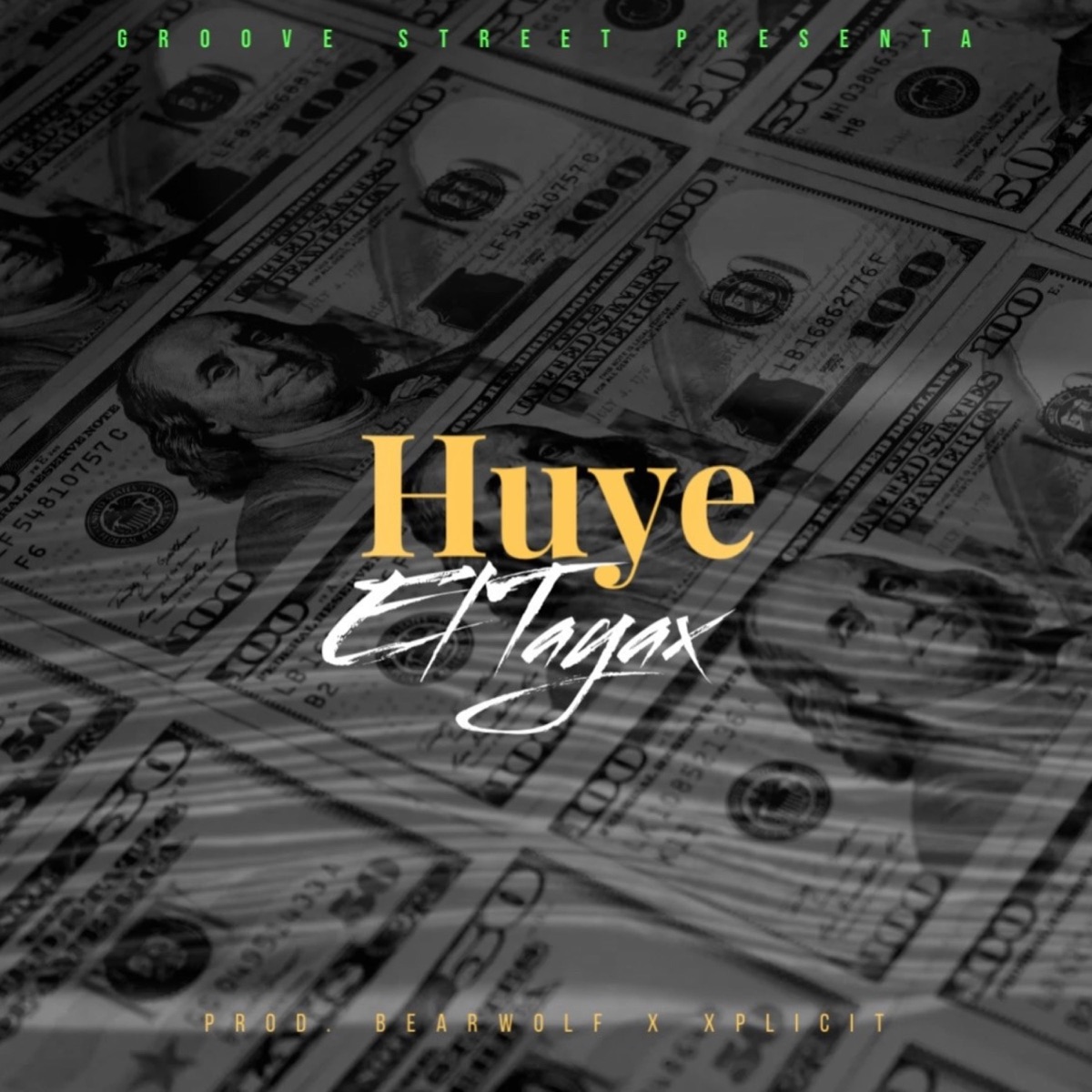 HUYE - Single by El Tayax album cover