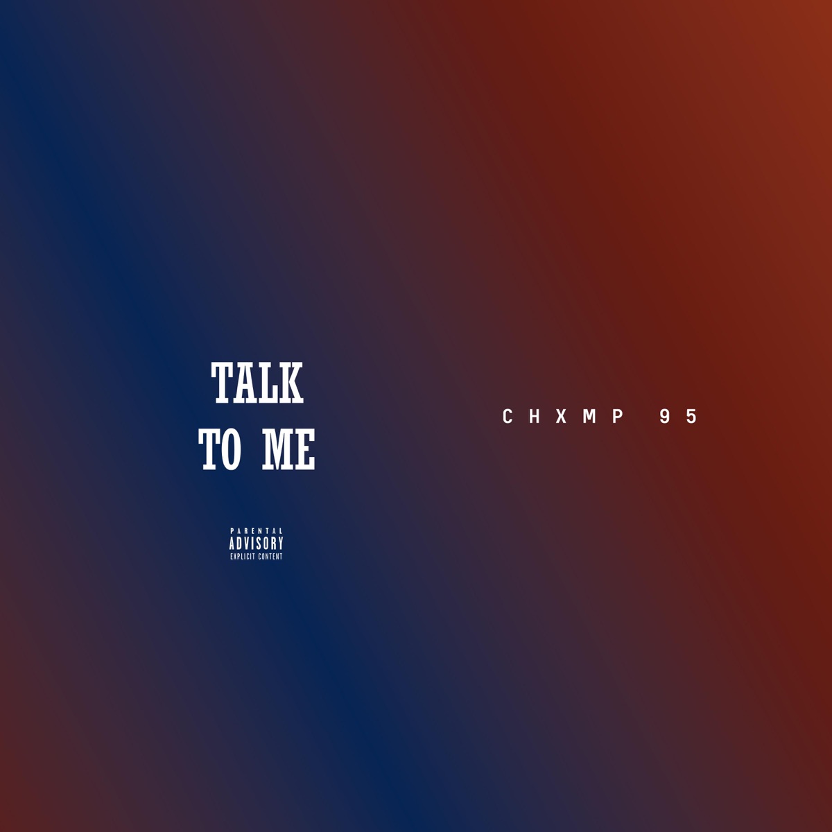 TALK 2 Me - Single by Chxmp95 album cover