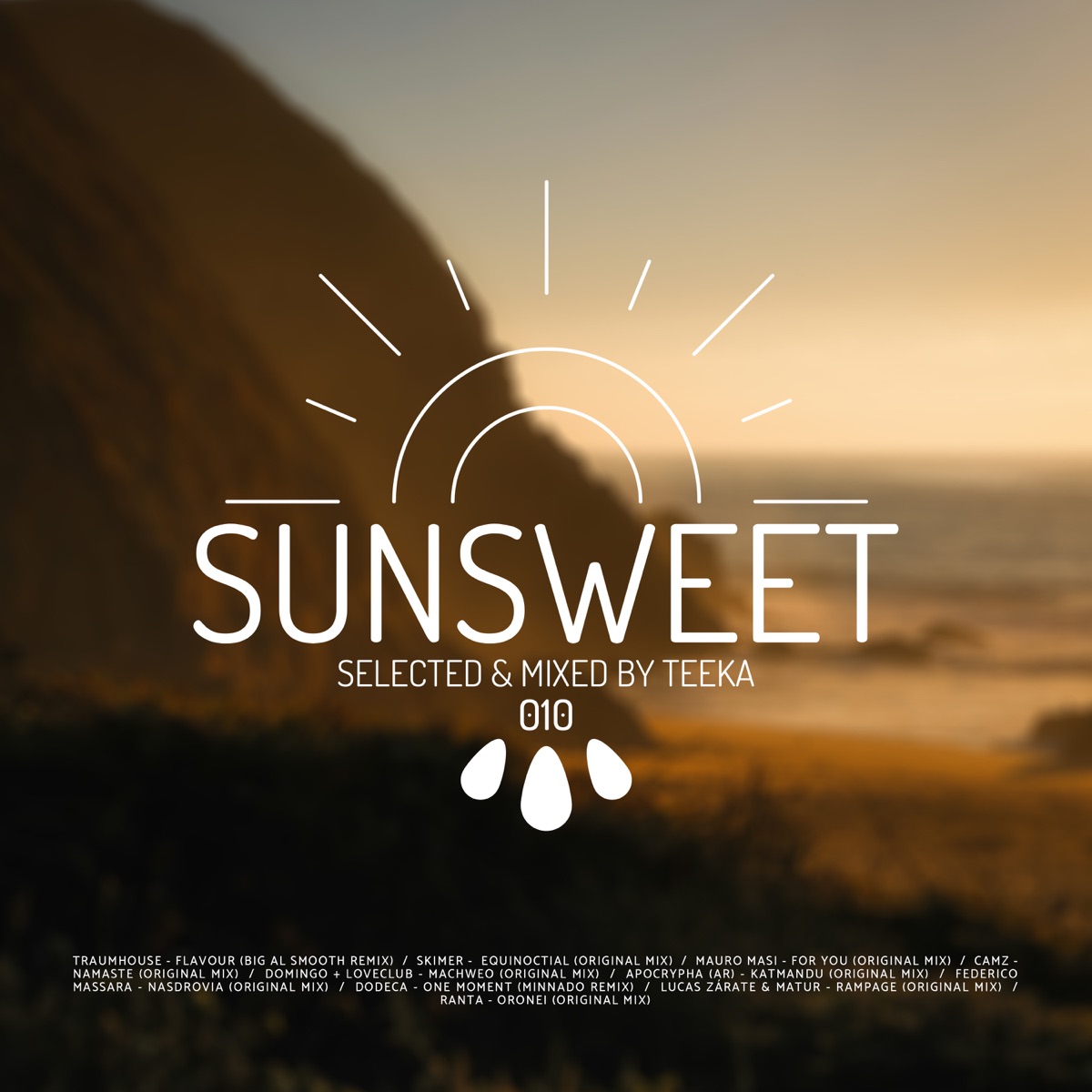 Sunsweet #0010 | Downtempo & Organic House (DJ Mix) by Teeka album cover