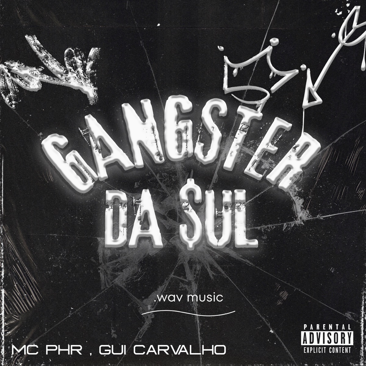 Gangster da Sul - Single by DJ Menor PR, MC PHR & Gui Carvalho album cover