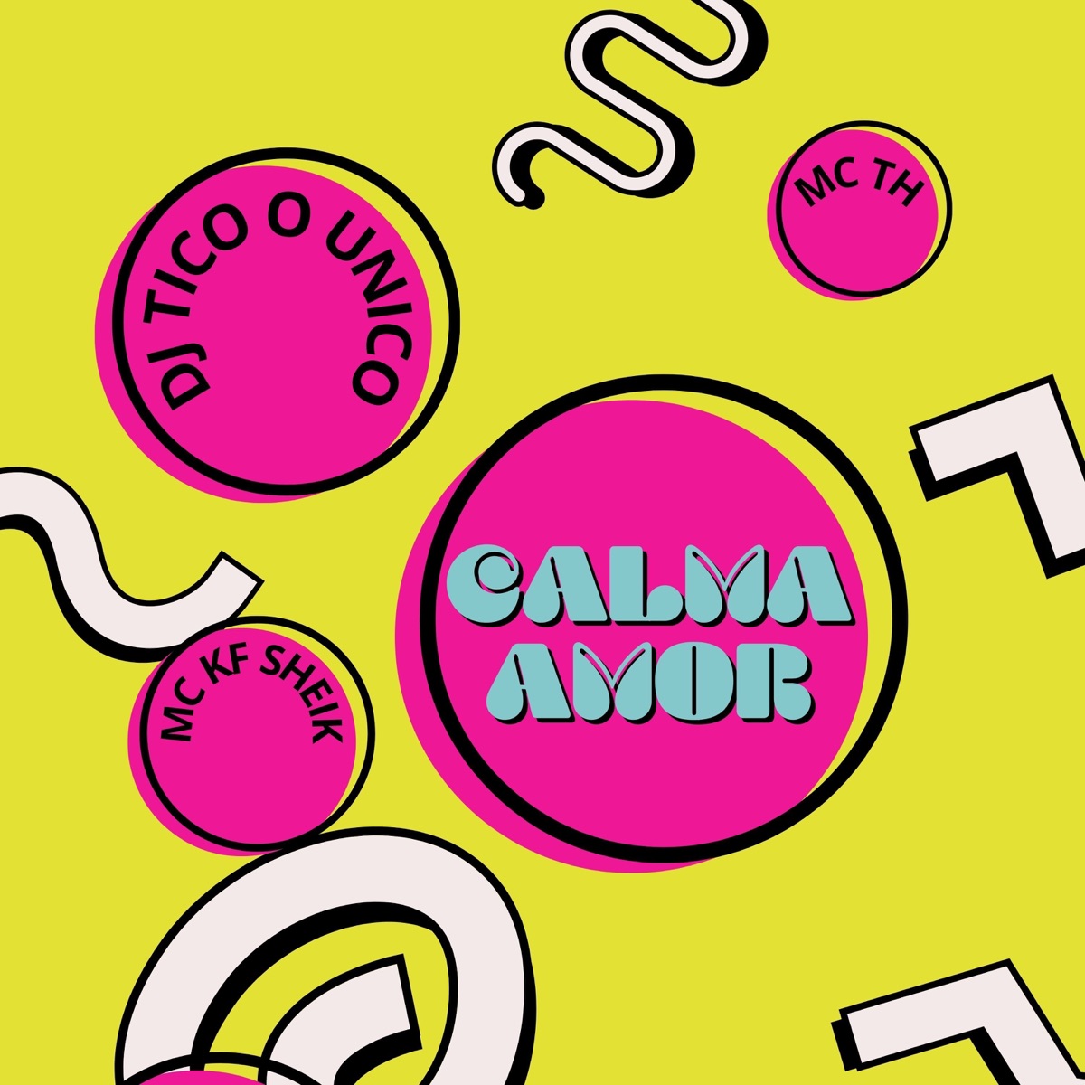 Calma Amor - Single by DJ TICO O UNICO, mc kf sheik & MC TH album cover