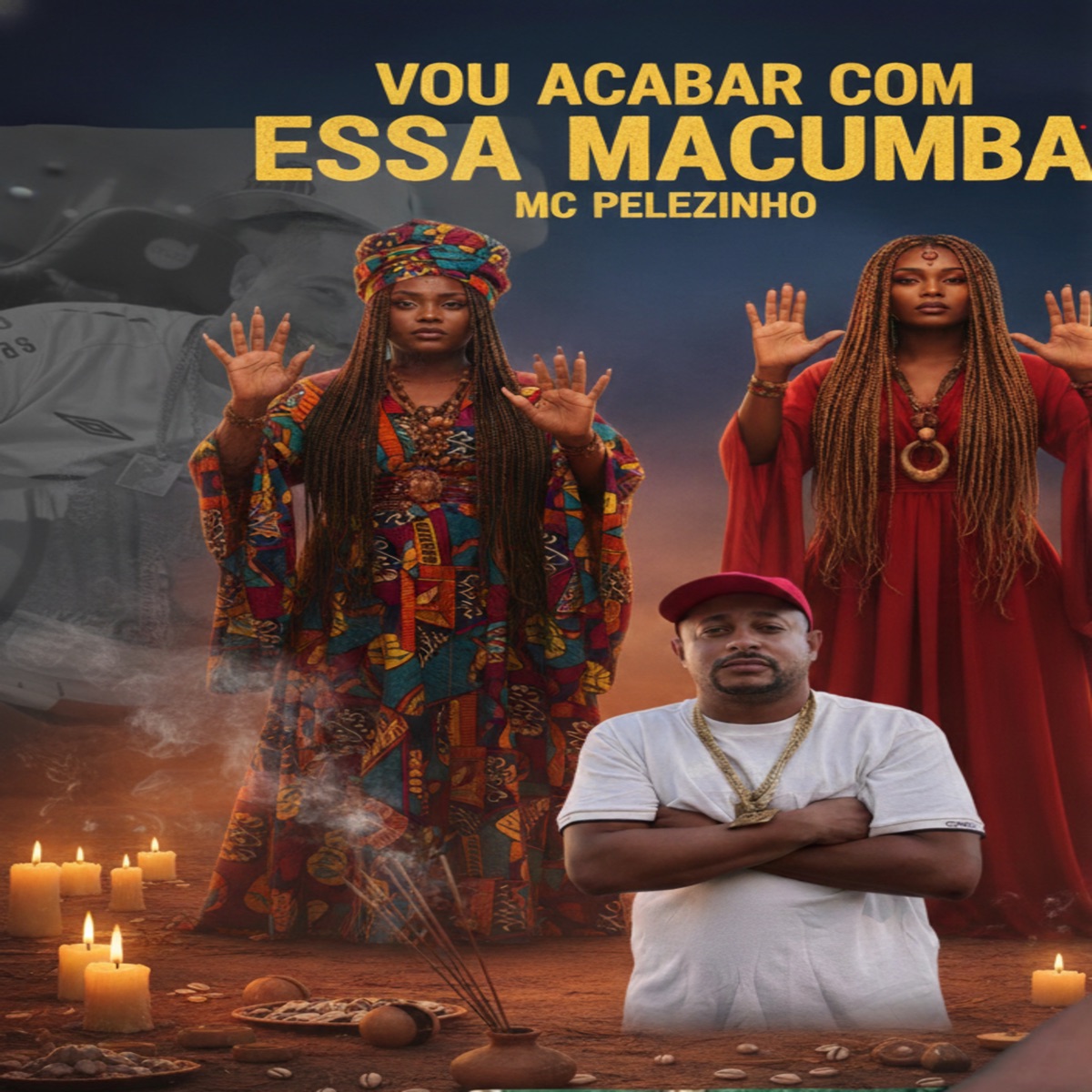 Vou Acabar Com Essa Macumba - Single by Mc Pelezinho album cover